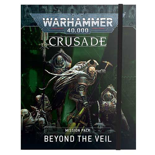 Crusade: Beyond the Veil Mission Pack